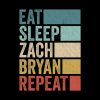 Funny Eat Sleep Zach Bryan Repeat Retro Vintage Pin Official Zach Bryan Merch