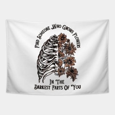 Find Someone Who Grows Flowers In The Darkest Part Tapestry Official Zach Bryan Merch